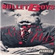 Bullet Boys - Pigs In Mud